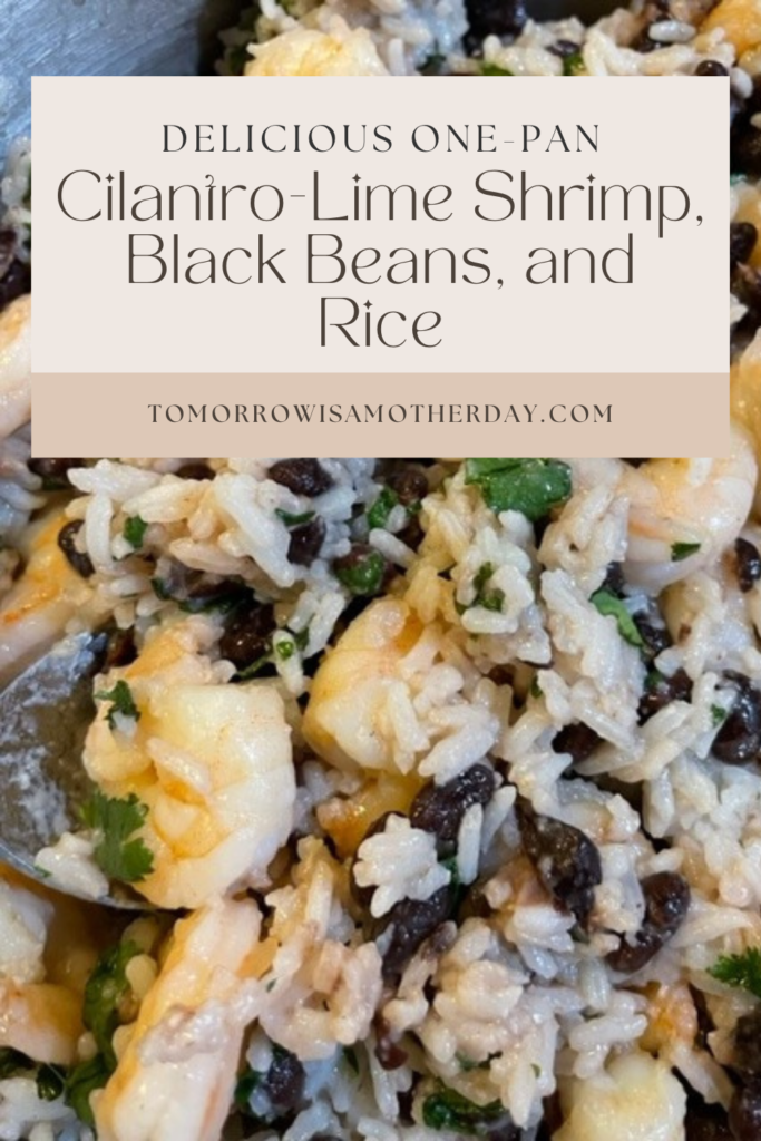 Delicious One-Pan Cilantro-Lime Shrimp, Black Beans, and Rice