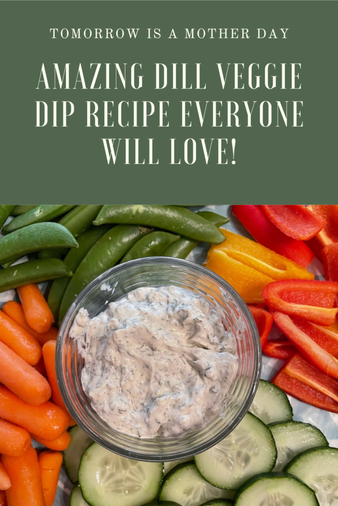 Amazing Dill Veggie Dip Recipe Everyone Will Love!
