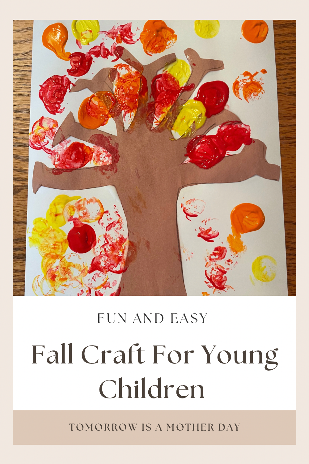 A Fun and Easy Fall Craft Your Toddler Will Enjoy! - Tomorrow is a ...