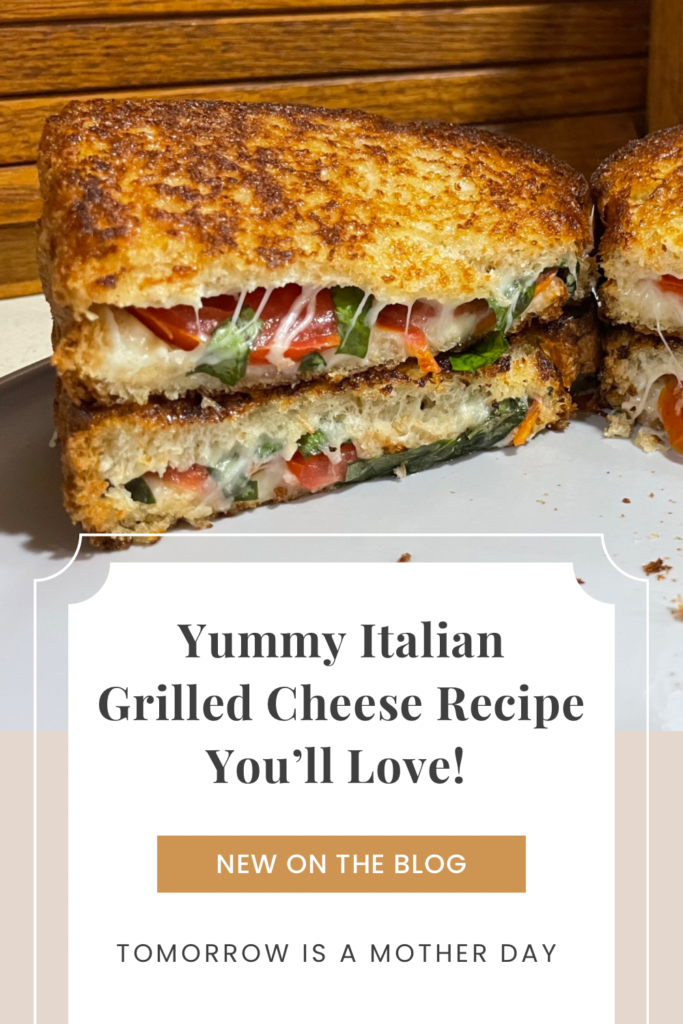 Yummy Italian Grilled Cheese Recipe You'll love!