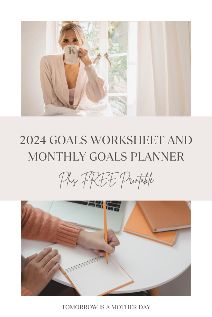 2024 Goals Worksheet 