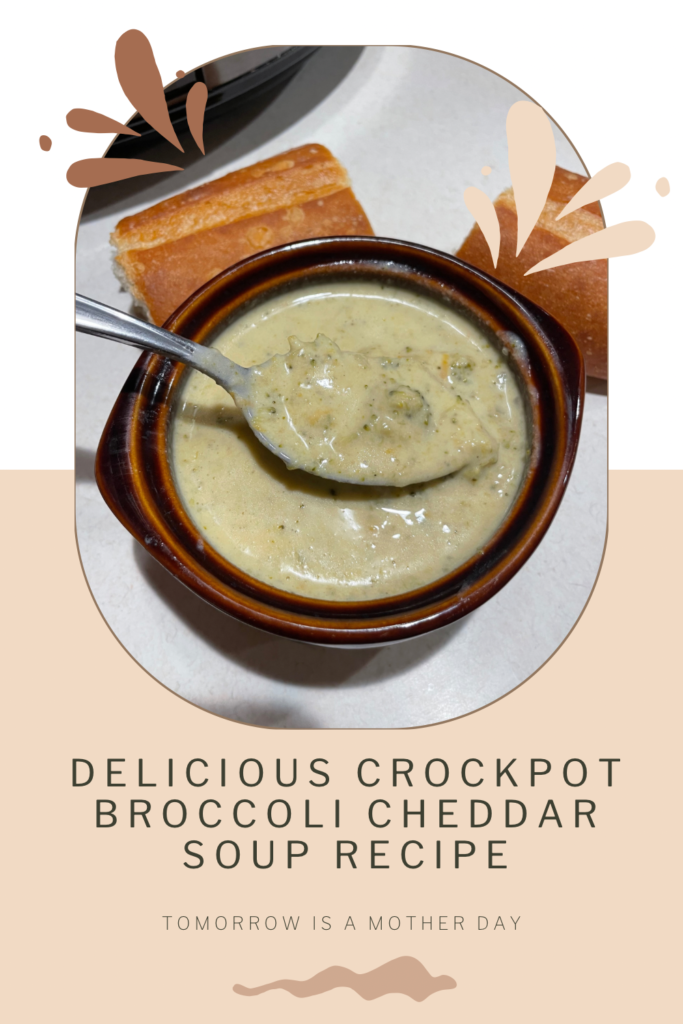 Delicious Crockpot Broccoli Cheddar Soup Recipe