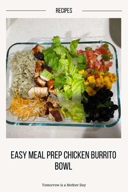 Easy Meal Prep Chicken Burrito Bowl