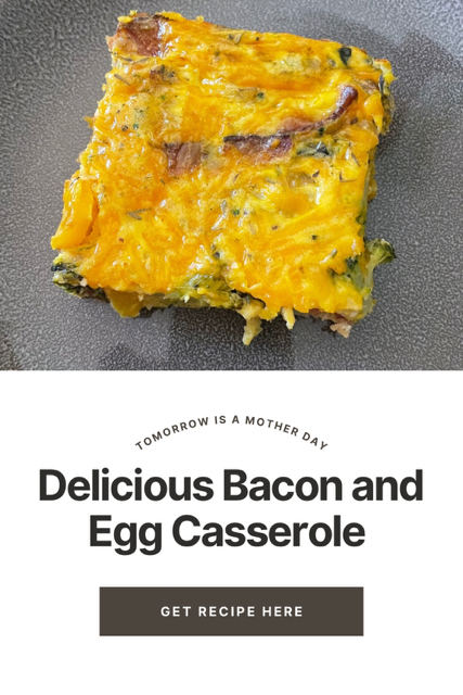 Delicious Bacon and Veggie Egg Casserole