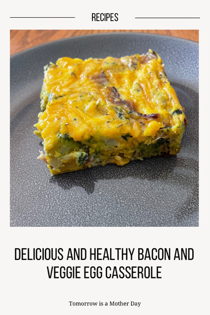 Delicious and Healthy Bacon and Veggie Egg Casserole