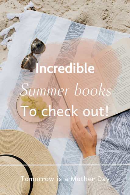 incredible summer books to check out