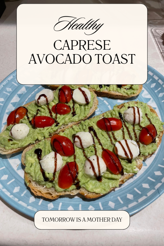 Caprese Avocado Toast Pin 2