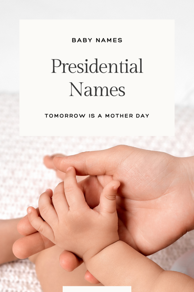 Presidential Names