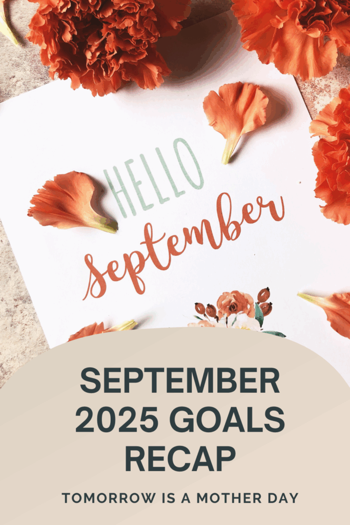 September 2025 Goals