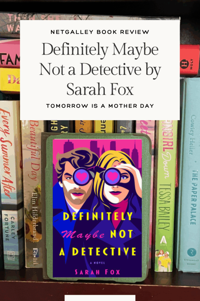 Definitely Maybe Not a Detective