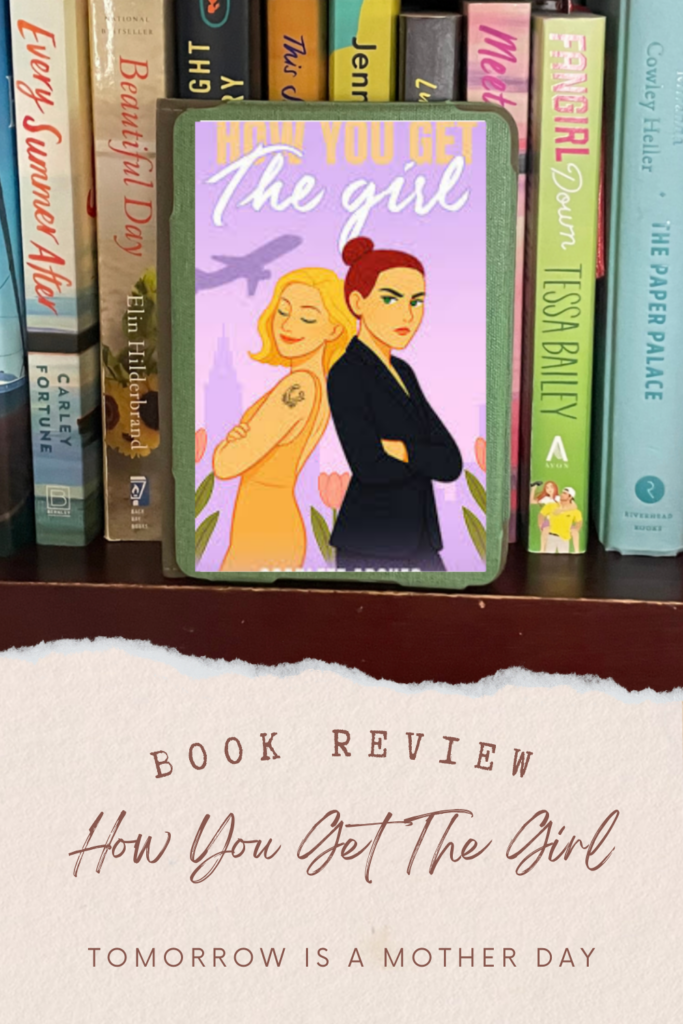 How You Get The Girl