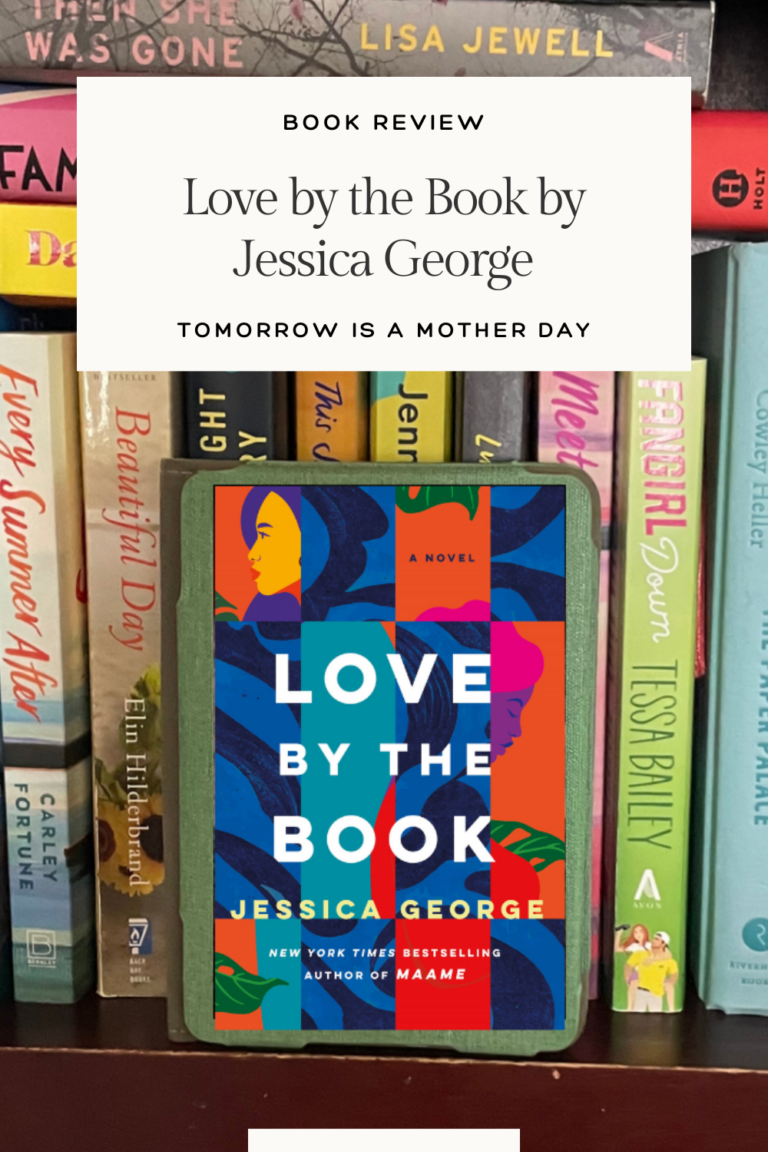 Love By The Book By Jessica George NetGalley Review - Tomorrow is a ...