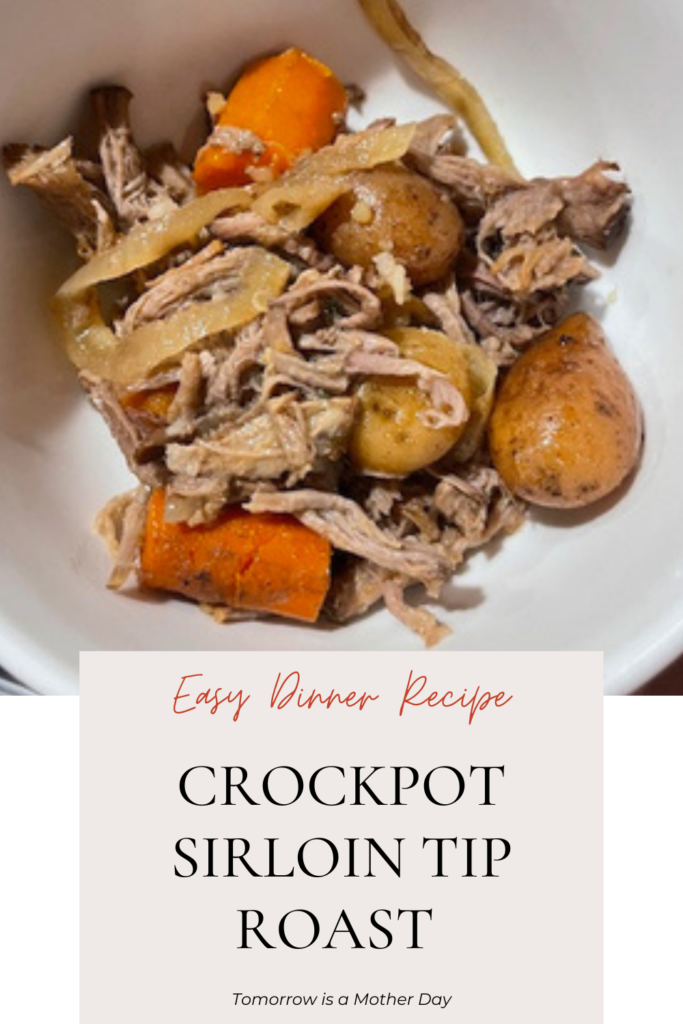 Crockpot Sirloin Tip Roast