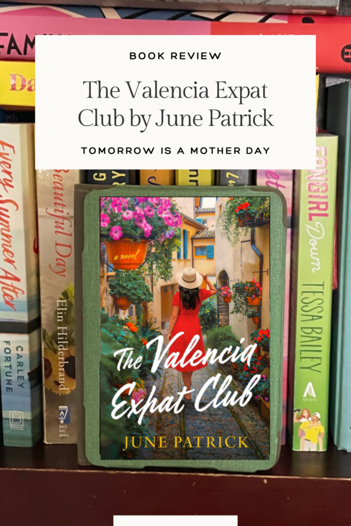The Valencia Expat Club by June Patrick Book Review
