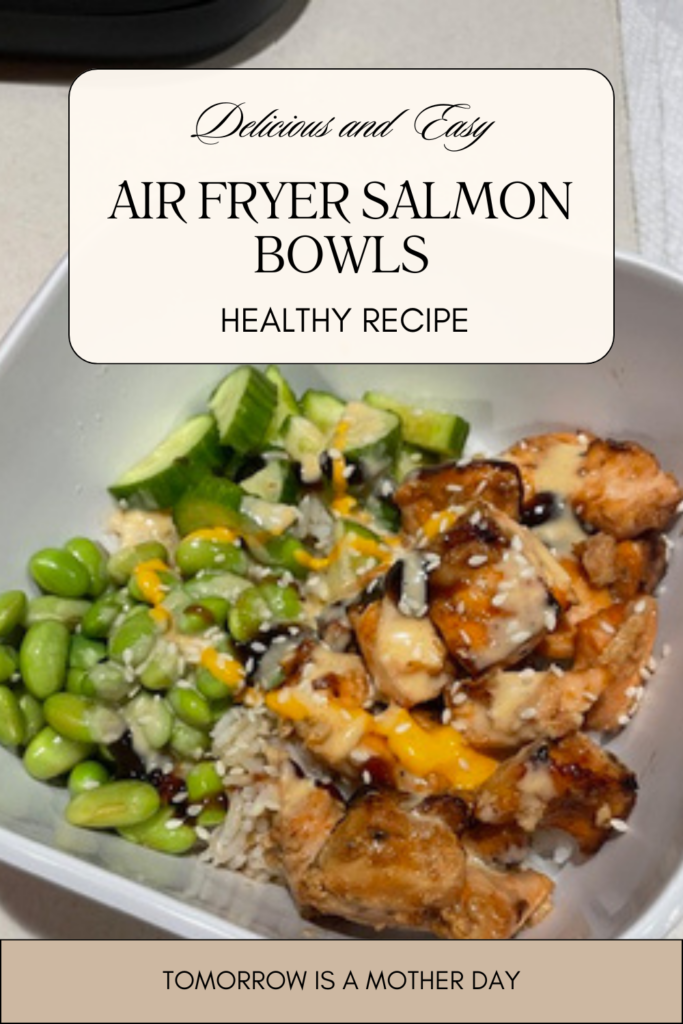 Air Fryer Salmon Bowls