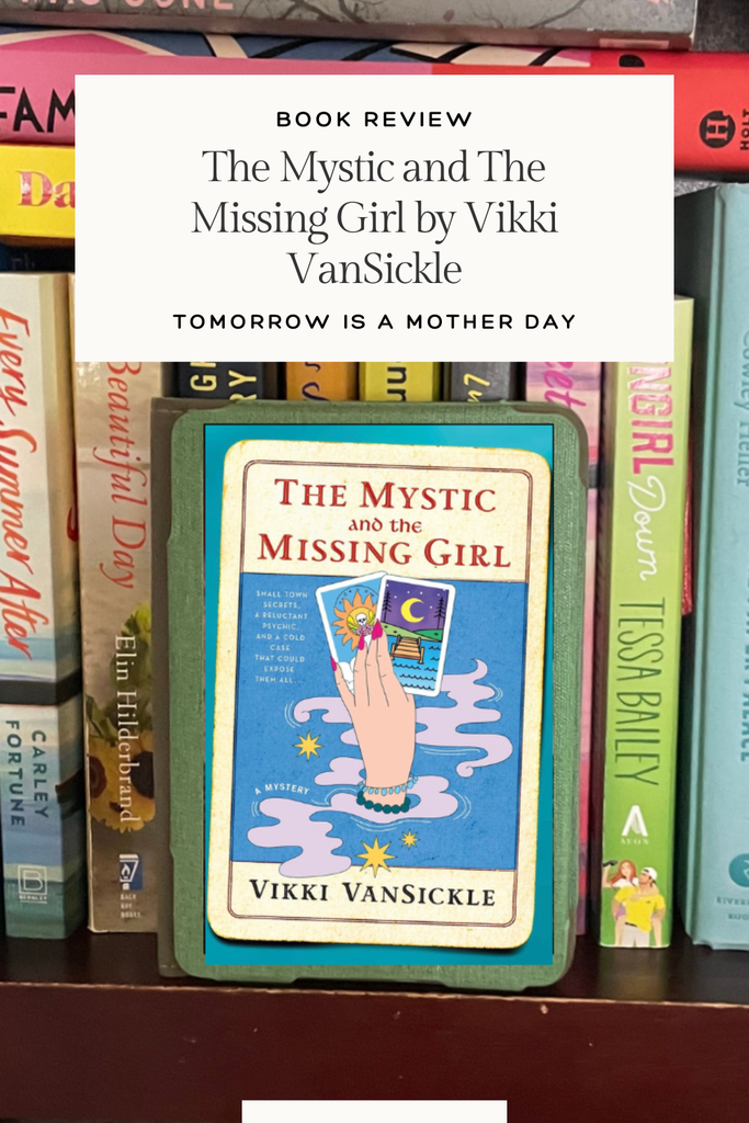 The Mystic and The Missing Girl