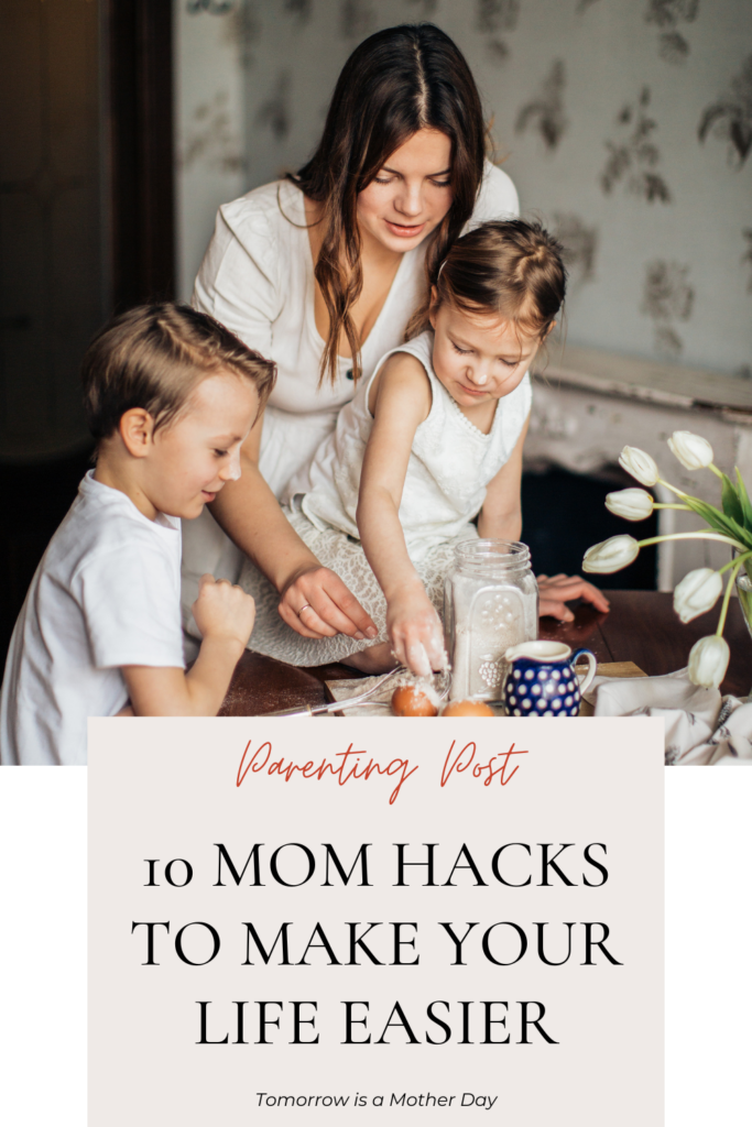 Mom Hacks