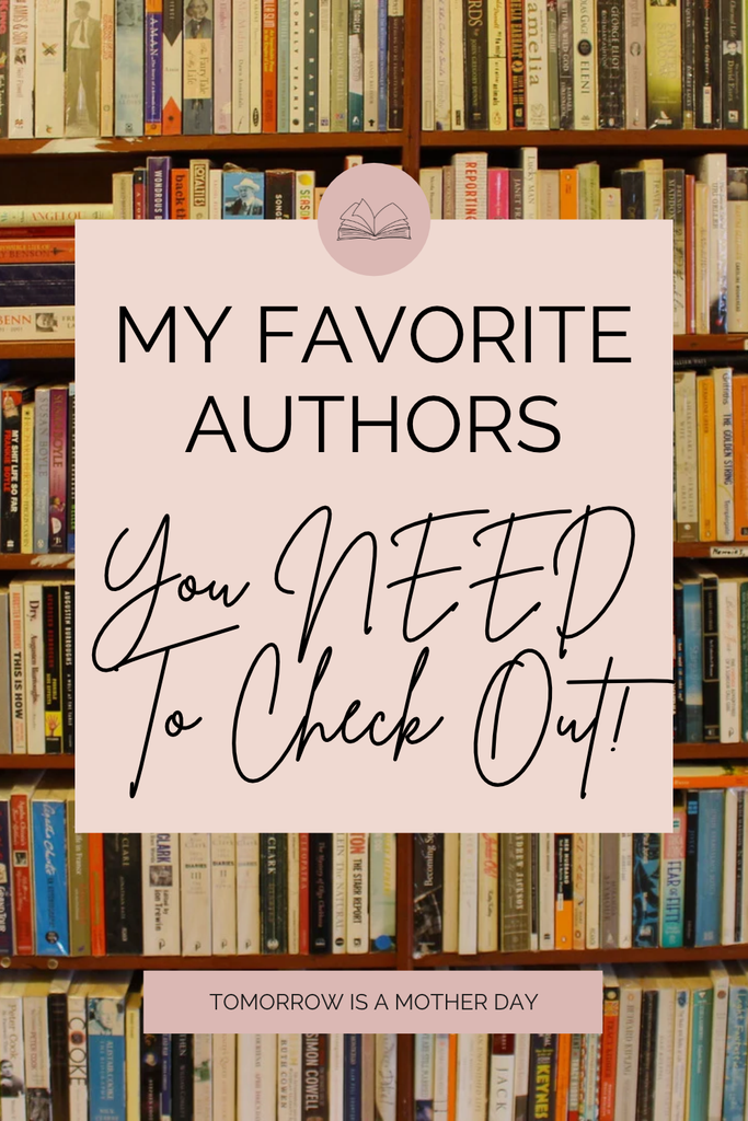 My Favorite Authors I Highly Recommend You Check Out!