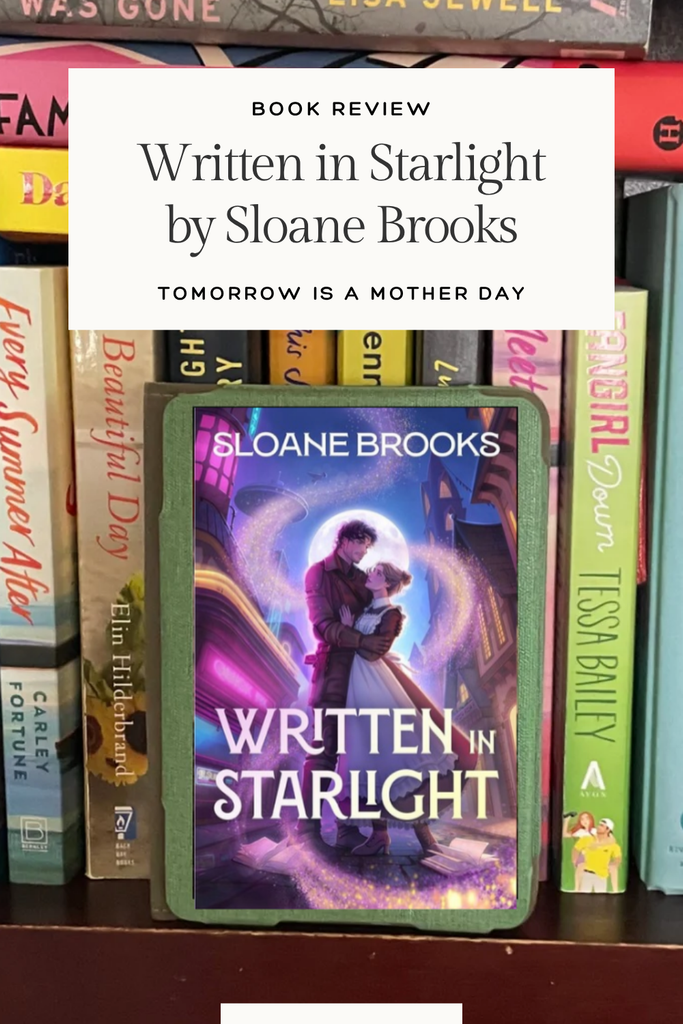 Written in Starlight by Sloane Brooks: A Book Review